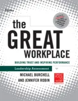 The Great Workplace: Budowanie zaufania i inspirująca samoocena wydajności - The Great Workplace: Building Trust and Inspiring Performance Self Assessment