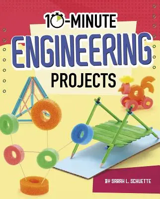 10-minutowe projekty inżynieryjne - 10-Minute Engineering Projects