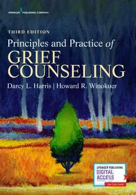 Zasady i praktyka doradztwa w żałobie - Principles and Practice of Grief Counseling