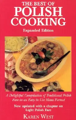 Najlepsze polskie przepisy kulinarne (rozszerzone) - Best of Polish Cooking (Expanded)