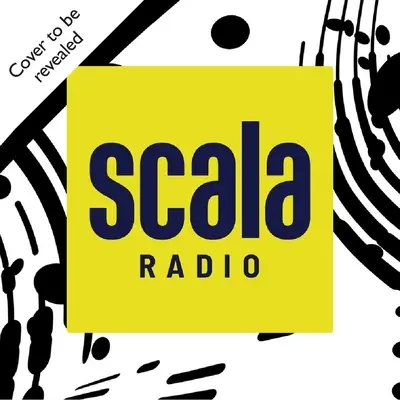 Scala: A Soundtrack for Life: Muzyka klasyczna, która zabierze Cię przez cały dzień - Scala: A Soundtrack for Life: Classical Music to Take You Through the Day