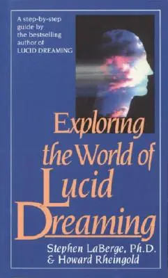 Odkrywanie świata świadomych snów - Exploring the World of Lucid Dreaming