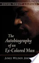 Autobiografia byłego kolorowego mężczyzny - The Autobiography of an Ex-Colored Man