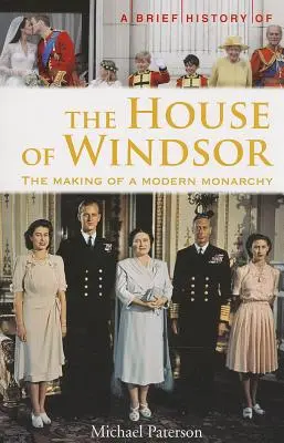 Krótka historia rodu Windsorów - A Brief History of the House of Windsor