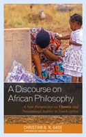 Dyskurs o filozofii afrykańskiej: Nowe spojrzenie na Ubuntu i sprawiedliwość tranzycyjną w Afryce Południowej - A Discourse on African Philosophy: A New Perspective on Ubuntu and Transitional Justice in South Africa