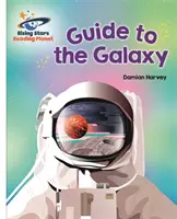 Reading Planet - Przewodnik po Galaktyce - Biały: Galaxy - Reading Planet - Guide to the Galaxy - White: Galaxy