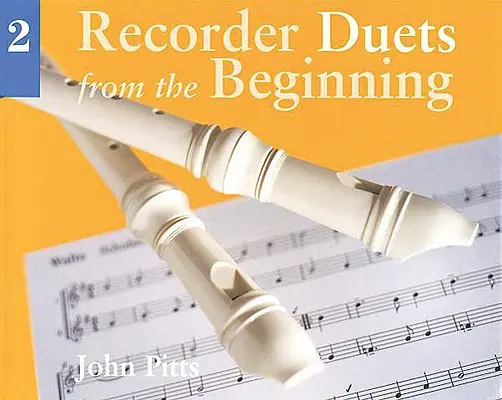 Duety magnetofonowe od początku - Księga 2 - Recorder Duets from the Beginning - Book 2