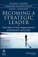 Zostań strategicznym liderem: Twoja rola w trwałym sukcesie organizacji - Becoming a Strategic Leader: Your Role in Your Organization's Enduring Success