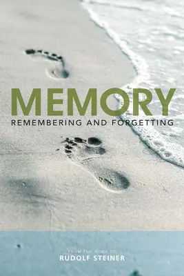 Pamięć: Pamiętanie i Zapominanie - Memory: Remembering and Forgetting