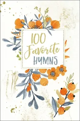 100 ulubionych hymnów - 100 Favorite Hymns