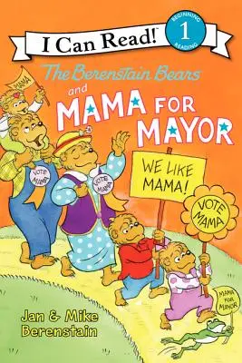 Niedźwiedzie Berenstain i mama na burmistrza! - The Berenstain Bears and Mama for Mayor!