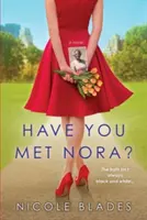 Czy poznałeś Norę? - Have You Met Nora?