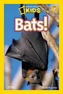 National Geographic Readers: Nietoperze - National Geographic Readers: Bats