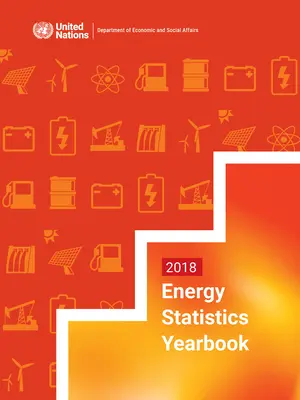 Rocznik statystyczny dotyczący energii 2018 - Energy Statistics Yearbook 2018