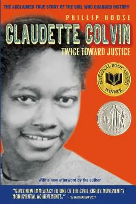 Claudette Colvin: Dwa razy w stronę sprawiedliwości - Claudette Colvin: Twice Toward Justice