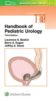 Podręcznik urologii dziecięcej - Handbook of Pediatric Urology