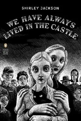 Zawsze mieszkaliśmy w zamku: (Penguin Classics Deluxe Edition) - We Have Always Lived in the Castle: (Penguin Classics Deluxe Edition)