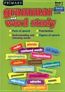 Gramatyka i nauka o słowie na poziomie podstawowym - części mowy, interpunkcja, rozumienie i wybieranie słów, wyrażenia liczbowe - Primary Grammar and Word Study - Parts of Speech, Punctuation, Understanding and Choosing Words, Figures of Speech