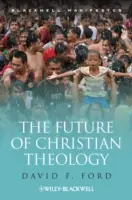 Przyszłość chrześcijańskiej teologii - The Future of Christian Theology