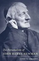 Personalizm Johna Henry'ego Newmana - Personalism of John Henry Newman