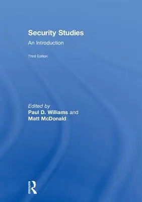 Studia nad bezpieczeństwem: Wprowadzenie - Security Studies: An Introduction