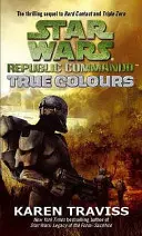 Star Wars Republic Commando: Prawdziwe kolory - Star Wars Republic Commando: True Colours