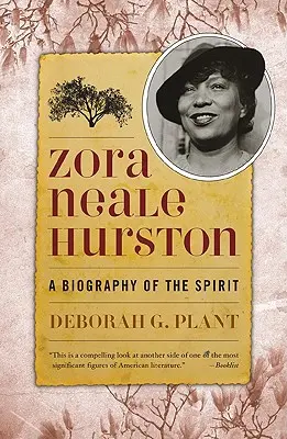 Zora Neale Hurston: Biografia ducha - Zora Neale Hurston: A Biography of the Spirit