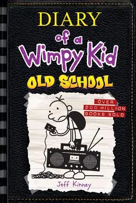 Stara szkoła (Diary of a Wimpy Kid #10) - Old School (Diary of a Wimpy Kid #10)