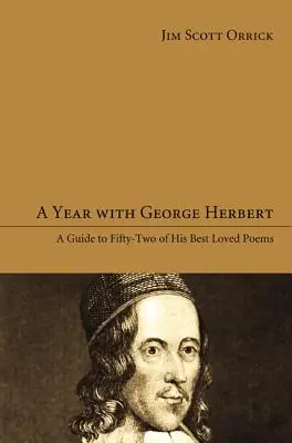 Rok z George'em Herbertem - A Year with George Herbert