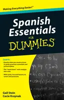 Podstawy hiszpańskiego dla opornych - Spanish Essentials for Dummies