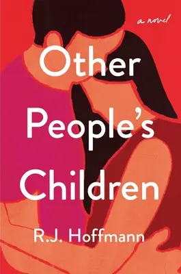 Dzieci innych ludzi - Other People's Children