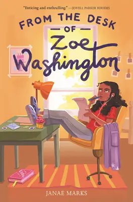 Z biurka Zoe Washington - From the Desk of Zoe Washington