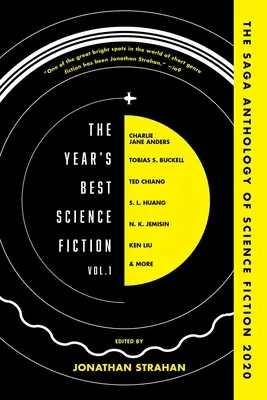 The Year's Best Science Fiction Vol. 1: The Saga Anthology of Science Fiction 2020