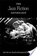 Antologia Jazz Fiction - The Jazz Fiction Anthology