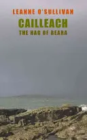 Cailleach: Wieszczka z Beara - Cailleach: The Hag of Beara