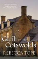 Wina w Cotswolds - Guilt in the Cotswolds