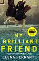 My Brilliant Friend (HBO Tie-In Edition): Księga 1: Dzieciństwo i dorastanie - My Brilliant Friend (HBO Tie-In Edition): Book 1: Childhood and Adolescence