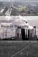 Gęstość mocy: Klucz do zrozumienia źródeł i zastosowań energii - Power Density: A Key to Understanding Energy Sources and Uses