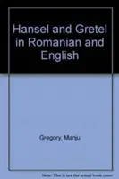 Jaś i Małgosia po rumuńsku i angielsku - Hansel and Gretel in Romanian and English