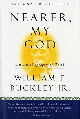 Bliżej, mój Boże: Autobiografia wiary - Nearer, My God: An Autobiography of Faith