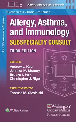 The Washington Manual Allergy, Asthma, and Immunology Subspecialty Consult - poradnik dla alergików, astmatyków i immunologów - The Washington Manual Allergy, Asthma, and Immunology Subspecialty Consult