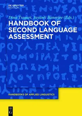 Podręcznik oceny drugiego języka - Handbook of Second Language Assessment