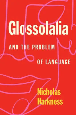 Glossolalia i problem języka - Glossolalia and the Problem of Language