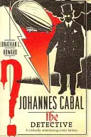 Johannes Cabal: Detektyw - Johannes Cabal the Detective