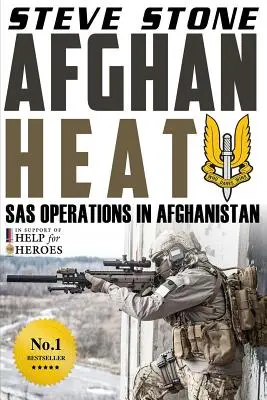 Afgański żar: Operacje SAS w Afganistanie - Afghan Heat: SAS Operations in Afghanistan