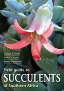 Przewodnik terenowy po sukulentach w Afryce Południowej - Field Guide to Succulents in Southern Africa