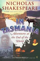 Na Tasmanii - Przygody na końcu świata - In Tasmania - Adventures at the End of the World