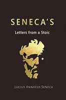 Listy Seneki od stoika - Seneca's Letters from a Stoic