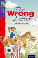 Oxford Reading Tree TreeTops Fiction: Level 11 More Pack A: The Wrong Letter