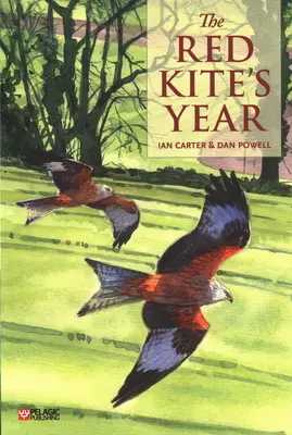 Rok czerwonego latawca - The Red Kite's Year